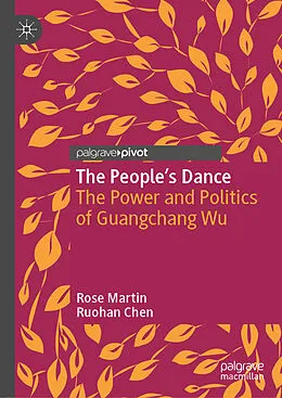 E-Book (pdf) The People's Dance von Rose Martin, Ruohan Chen