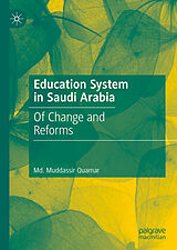 eBook (pdf) Education System in Saudi Arabia de Md. Muddassir Quamar