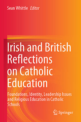 Couverture cartonnée Irish and British Reflections on Catholic Education de 