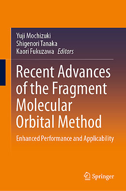 eBook (pdf) Recent Advances of the Fragment Molecular Orbital Method de 