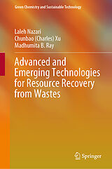 eBook (pdf) Advanced and Emerging Technologies for Resource Recovery from Wastes de Laleh Nazari, Chunbao (Charles) Xu, Madhumita B. Ray