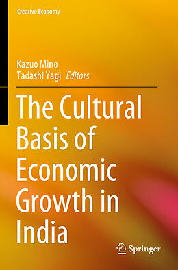 Couverture cartonnée The Cultural Basis of Economic Growth in India de 