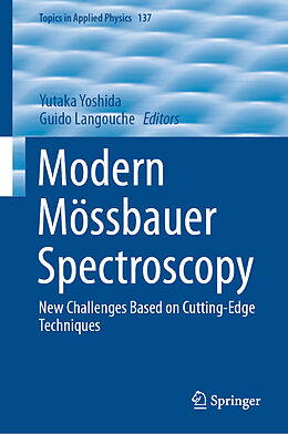 Livre Relié Modern Mössbauer Spectroscopy de 