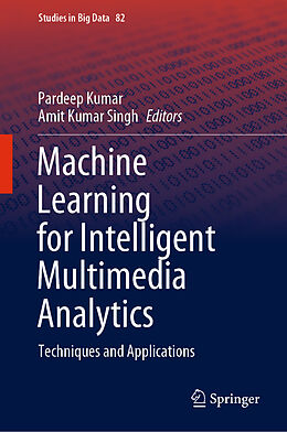 Livre Relié Machine Learning for Intelligent Multimedia Analytics de 