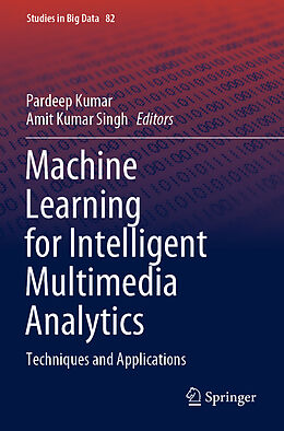 Couverture cartonnée Machine Learning for Intelligent Multimedia Analytics de 