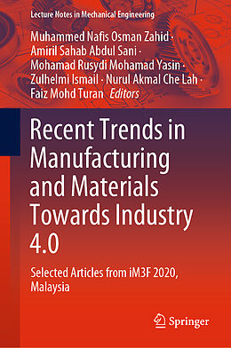 Livre Relié Recent Trends in Manufacturing and Materials Towards Industry 4.0 de 