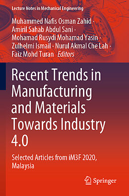 Couverture cartonnée Recent Trends in Manufacturing and Materials Towards Industry 4.0 de 