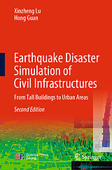 E-Book (pdf) Earthquake Disaster Simulation of Civil Infrastructures von Xinzheng Lu, Hong Guan