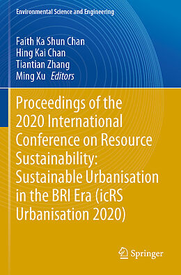 Couverture cartonnée Proceedings of the 2020 International Conference on Resource Sustainability: Sustainable Urbanisation in the BRI Era (icRS Urbanisation 2020) de 