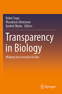 Couverture cartonnée Transparency in Biology de 