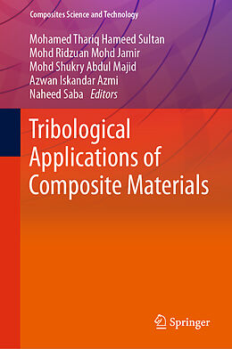 Livre Relié Tribological Applications of Composite Materials de 