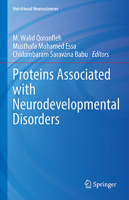 E-Book (pdf) Proteins Associated with Neurodevelopmental Disorders von 
