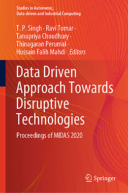 Livre Relié Data Driven Approach Towards Disruptive Technologies de 