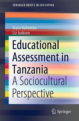 E-Book (pdf) Educational Assessment in Tanzania von Joyce Kahembe, Liz Jackson