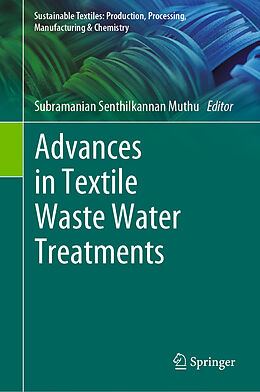 Livre Relié Advances in Textile Waste Water Treatments de 