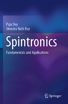 Couverture cartonnée Spintronics de Jitendra Nath Roy, Puja Dey