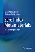 E-Book (pdf) Zero Index Metamaterials von Nishant Shankhwar, Ravindra Kumar Sinha