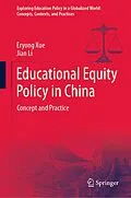 E-Book (pdf) Educational Equity Policy in China von Eryong Xue, Jian Li