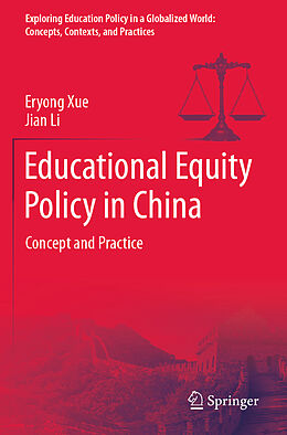 Couverture cartonnée Educational Equity Policy in China de Jian Li, Eryong Xue