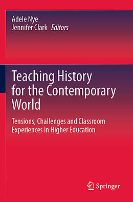 Couverture cartonnée Teaching History for the Contemporary World de 