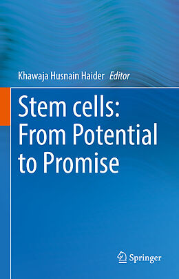 Livre Relié Stem cells: From Potential to Promise de 