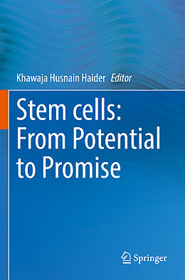 Couverture cartonnée Stem cells: From Potential to Promise de 