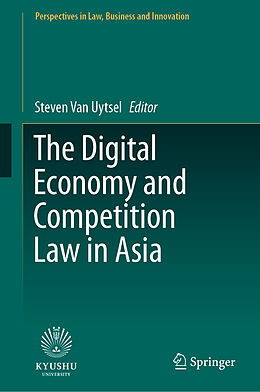 Livre Relié The Digital Economy and Competition Law in Asia de 