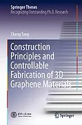 E-Book (pdf) Construction Principles and Controllable Fabrication of 3D Graphene Materials von Cheng Tang