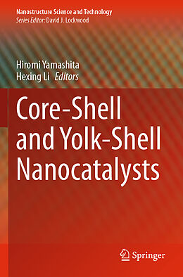 Couverture cartonnée Core-Shell and Yolk-Shell Nanocatalysts de 