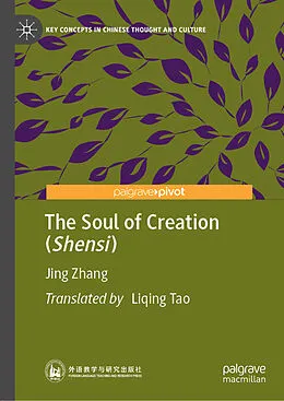 E-Book (pdf) The Soul of Creation (Shensi) von Jing Zhang