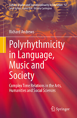 eBook (pdf) Polyrhythmicity in Language, Music and Society de Richard Andrews