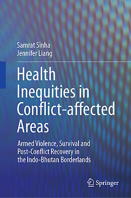 eBook (pdf) Health Inequities in Conflict-affected Areas de Samrat Sinha, Jennifer Liang
