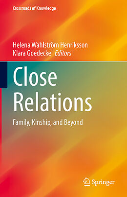 Livre Relié Close Relations de 