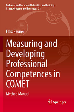 Couverture cartonnée Measuring and Developing Professional Competences in COMET de Felix Rauner