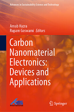 Livre Relié Carbon Nanomaterial Electronics: Devices and Applications de 