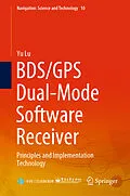 E-Book (pdf) BDS/GPS Dual-Mode Software Receiver von Yu Lu