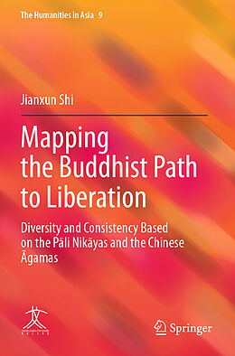 Kartonierter Einband Mapping the Buddhist Path to Liberation von Jianxun Shi