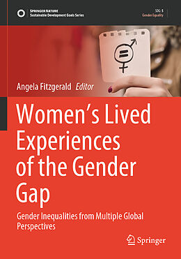 Couverture cartonnée Women s Lived Experiences of the Gender Gap de 