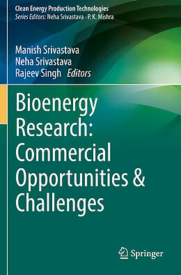 Couverture cartonnée Bioenergy Research: Commercial Opportunities & Challenges de 