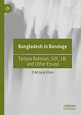 eBook (pdf) Bangladesh in Bondage de Q M Jalal Khan