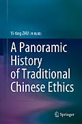 E-Book (pdf) A Panoramic History of Traditional Chinese Ethics von Yi-ting Zhu (   )