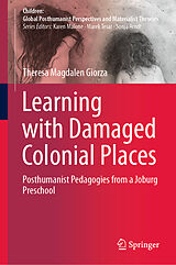 eBook (pdf) Learning with Damaged Colonial Places de Theresa Magdalen Giorza