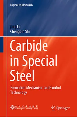 E-Book (pdf) Carbide in Special Steel von Jing Li, Chengbin Shi