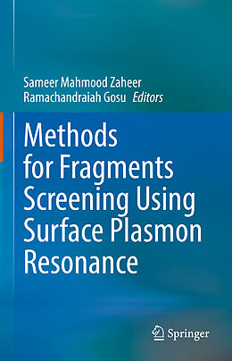 Fester Einband Methods for Fragments Screening Using Surface Plasmon Resonance von 