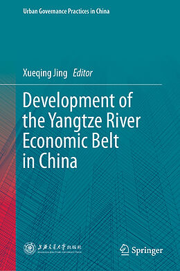 Livre Relié Development of the Yangtze River Economic Belt in China de 