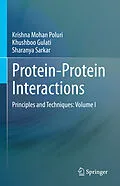 E-Book (pdf) Protein-Protein Interactions von Krishna Mohan Poluri, Khushboo Gulati, Sharanya Sarkar