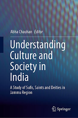 Fester Einband Understanding Culture and Society in India von 