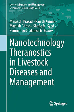 Livre Relié Nanotechnology Theranostics in Livestock Diseases and Management de 