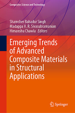 Livre Relié Emerging Trends of Advanced Composite Materials in Structural Applications de 