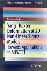 Couverture cartonnée Yang-Baxter Deformation of 2D Non-Linear SIGMA Models de Kentaroh Yoshida